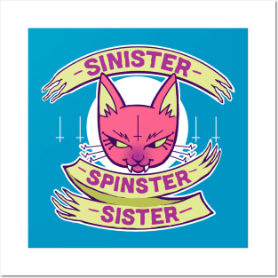 SINISTER SPINSTER SISTER Posters and Art